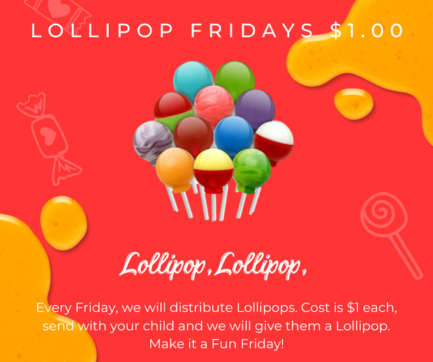  PTA Lollipop Fridays