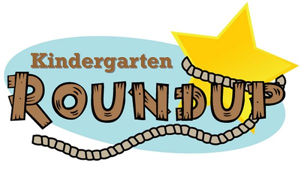  Kindergarten Round Up