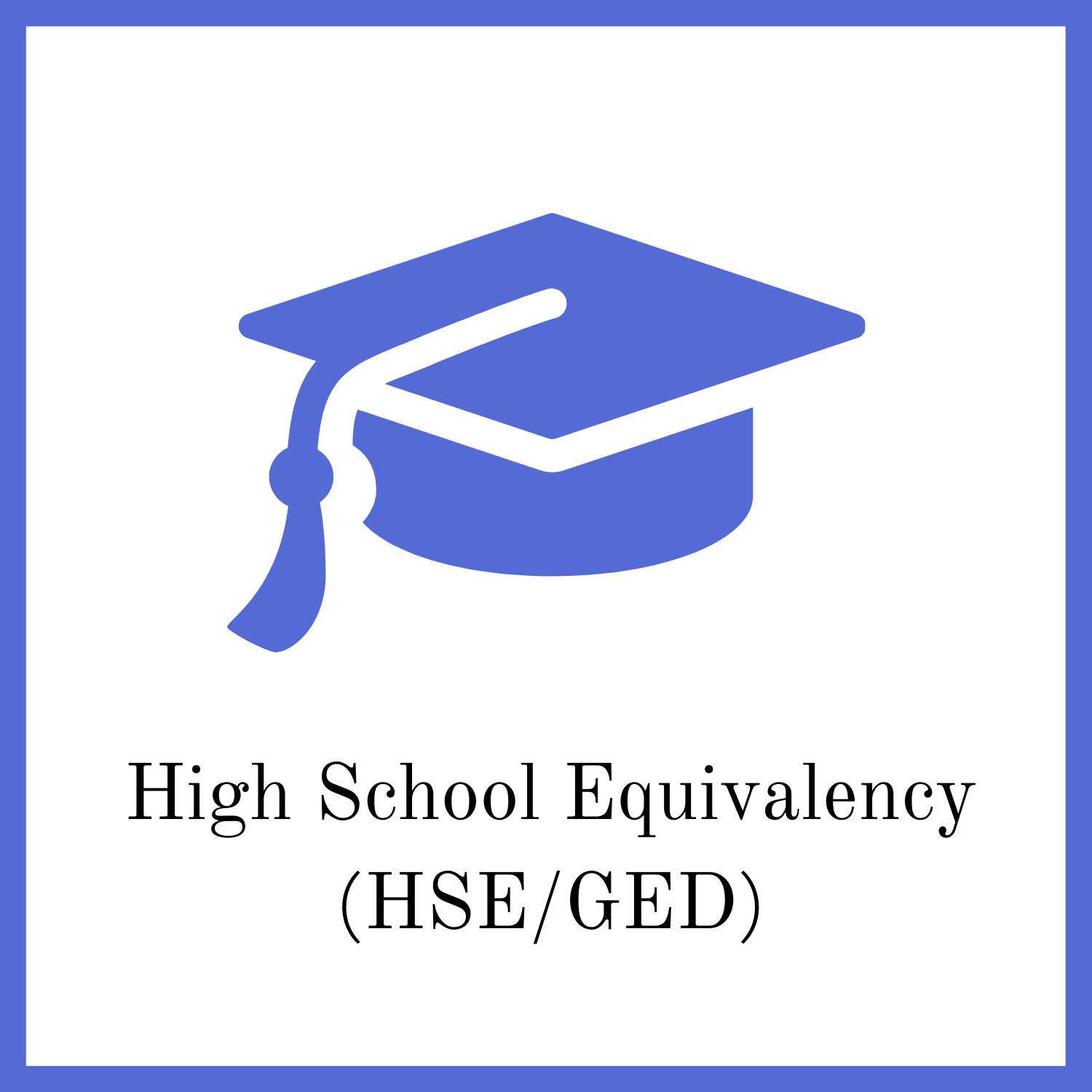 High School Equivalency Classes