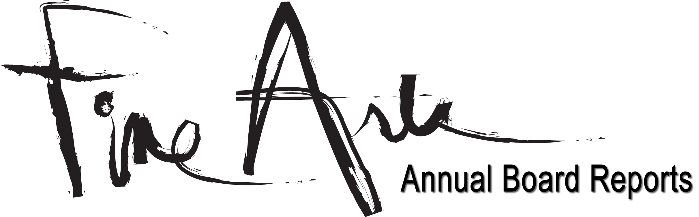 Fine Arts Annual Board Reports 